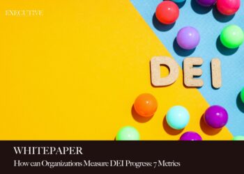 How can Organizations Measure DEI Progress: 7 Metrics 